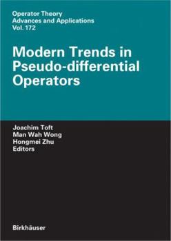 Hardcover Modern Trends in Pseudo-Differential Operators Book