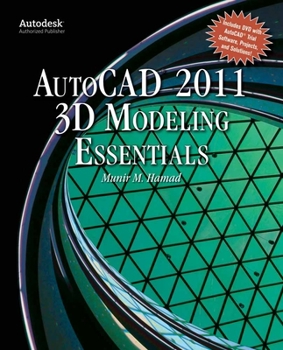 Paperback Autocad(r) 2011 3D Modeling Essentials Book