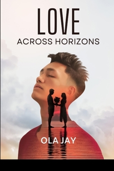 Paperback Love Across Horizons Book