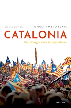 Paperback Catalonia: The Struggle Over Independence Book