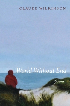 Paperback World Without End: Poems Book