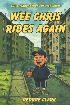 Paperback Wee Chris: Rides Again Book