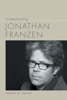 Paperback Understanding Jonathan Franzen Book