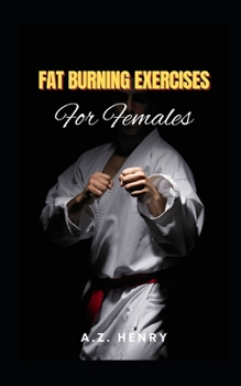 Paperback Fat Burning Exercises For Females Book