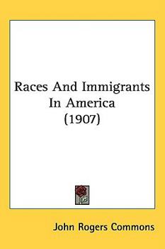 Races and Immigrants in America