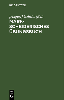 Hardcover Markscheiderisches Übungsbuch: Für Studierende Des Bergfaches Und Für Bergreferendare [German] Book