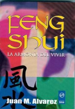 Paperback Feng Shui: La Armonia del Vivir [Spanish] Book