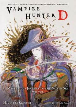Paperback Vampire Hunter D Volume 8: Mysterious Journey to the North Sea, Part Two Book