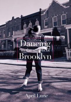 Paperback Dancing in the Streets of Brooklyn Book