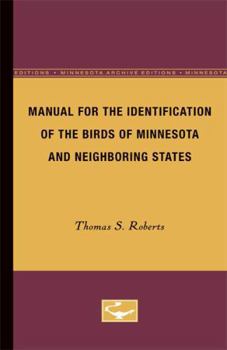 Paperback Manual for the Identification of the Birds of Minnesota and Neighboring States Book