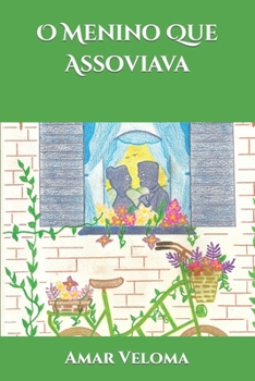Paperback O Menino Que Assoviava [Portuguese] Book