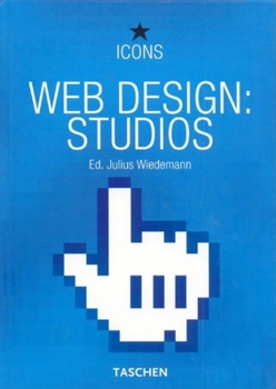 Web Design: Studios (Icons Series) - Book  of the Taschen Icons - Web Design