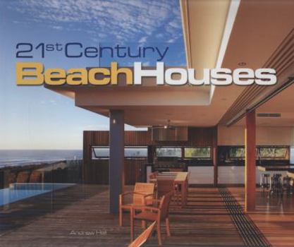 Hardcover 21st Century Beach Houses Book