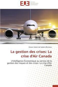 Paperback La Gestion Des Crises: La Crise d'Air Canada [French] Book