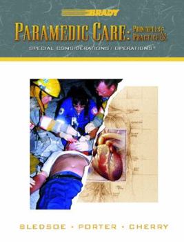 Hardcover Paramedic Care: Principles & Practice, Special Considerations/Operations Book