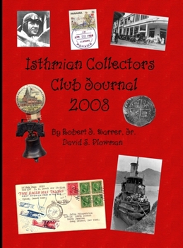 Hardcover Isthmian Collectors Club Journal 2008 Book