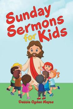 Paperback Sunday Sermons for Kids Book