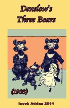 Paperback Denslow's Three Bears (1903) Book