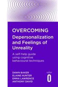 Paperback Overcoming Depersonalization and Feelings of Unreality Book