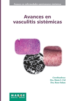 Paperback Avances en vasculitis sistémicas [Spanish] Book