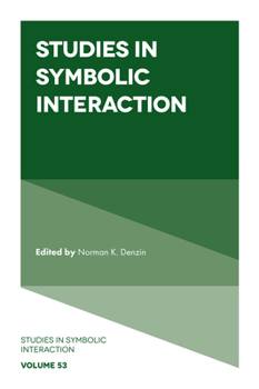 Hardcover Studies in Symbolic Interaction Book