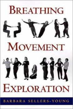 Paperback Breathing, Movement, Exploration Book