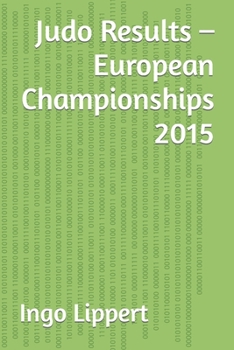 Paperback Judo Results - European Championships 2015 Book