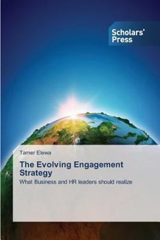 Paperback The Evolving Engagement Strategy Book