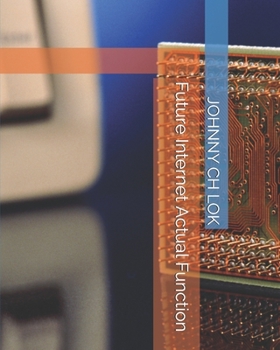 Paperback Future Internet Actual Function Book