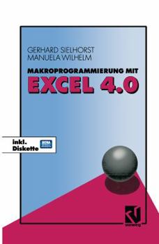 Paperback Makroprogrammierung Mit Excel 4.0 [German] Book