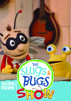 The Slugs & Bugs Show: Season 2, Volume 1