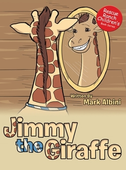 Hardcover Jimmy the Giraffe Book