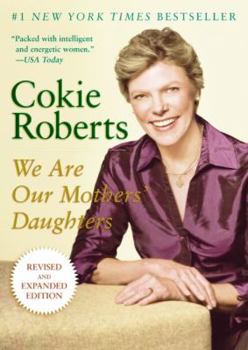 Hardcover We Are Our Mothers' Daughters: Revised and Expanded Edition Book