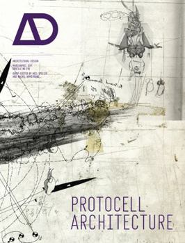Protocell Architecture - Book  of the Architectural Design