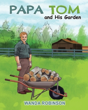 Paperback Papa Tom and His Garden Book