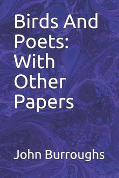 Paperback Birds and Poets: With Other Papers Book