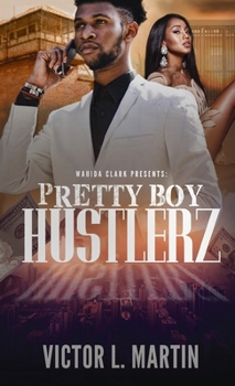 Hardcover Pretty Boy Hustlerz Part 1 Book