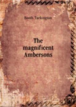 Unknown Binding The Magnificent Ambersons Book