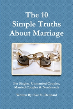 Paperback The 10 Simple Truths About Marriage Book