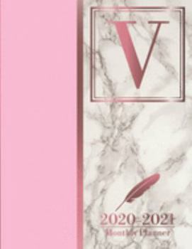 2020-2021 Monthly Planner: Letter V Rose Gold Pink Marble Monogram Planner January 2020 - December 2021 At A Glance 24 Month Dated Initial Diary (8.5” x 11”)