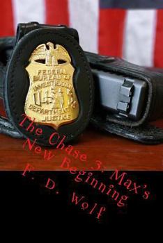 Paperback The Chase 3: Max's New Beginning Book