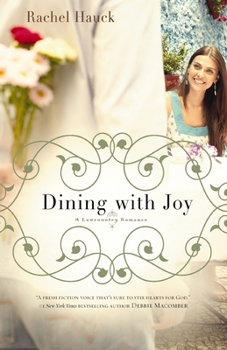 Dining with Joy - Book #3 of the Lowcountry Romance