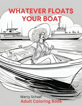 Paperback Whatever Floats Your Boat Book