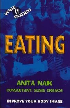 Paperback Eating (Wise Guides) Book