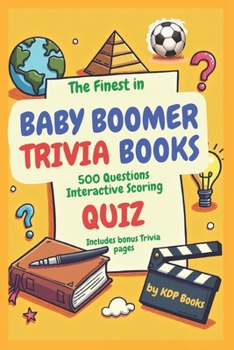 Paperback Baby Boomers Trivia Books: 500 Questions, Interactive Scoring Book