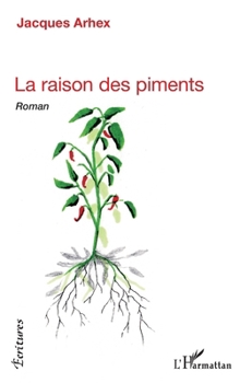 Paperback La raison des piments [French] Book