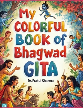Paperback My Colorful Book of Bhagwad Gita Book