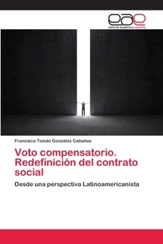 Paperback Voto compensatorio. Redefinición del contrato social [Spanish] Book