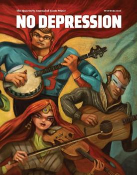 Paperback No Depression: Winter 2016: Beyond Bluegrass Book