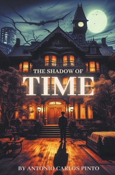 Paperback The Shadow of Time Book